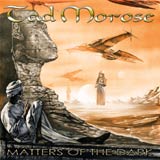 Tad Morose - Matters Of The Dark